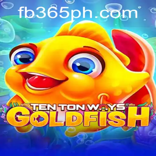 Exploring the Mechanics and Excitement of TenTonWaysGoldfish